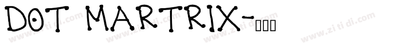 DOT MARTRIX字体转换